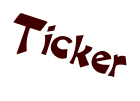 Ticker